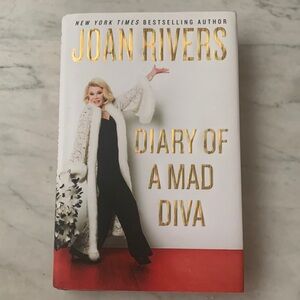 Joan Rivers Diary Of A Mad Diva. NY Times Best Selling Author